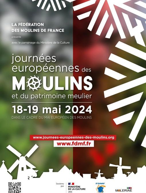 Journées Européennes des Moulins 18 et 19 mai 2024